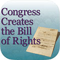 U.S. National Archives Congress Creates the Bill of Rights App- iTunes